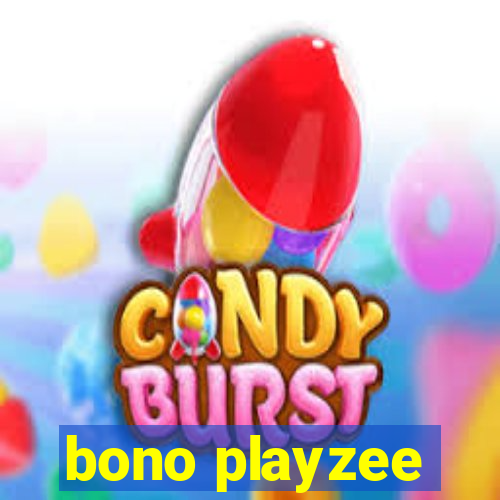 bono playzee